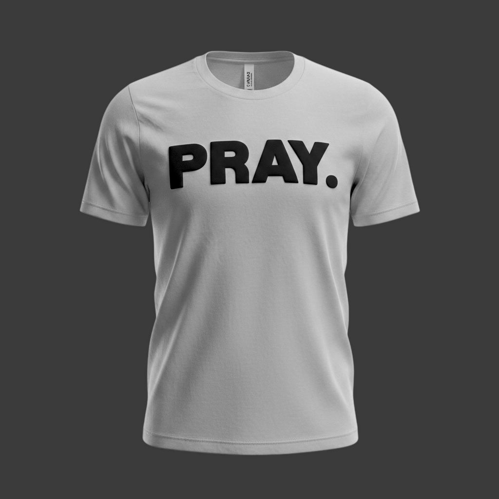 PRAY. Tee